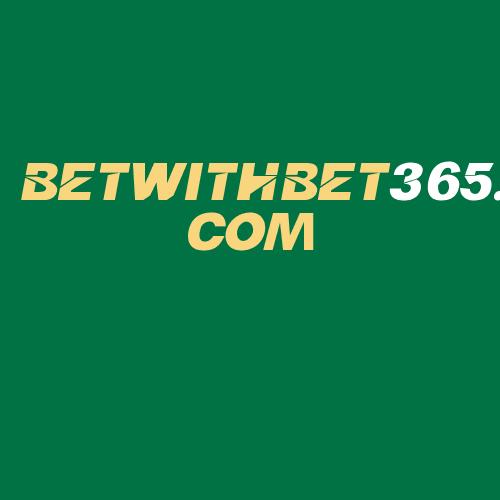 Logo da BETWITHBET365